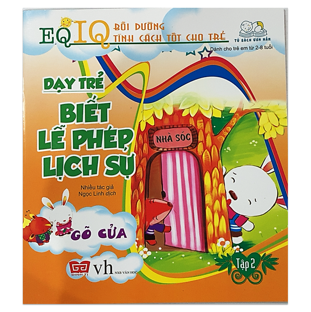 Sách - EQ-IQ Bồi Dưỡng Tính Cách Tốt Cho Trẻ - Dạy Trẻ Biết Lễ Phép Lịch Sự (Tập 2) | BigBuy360 - bigbuy360.vn