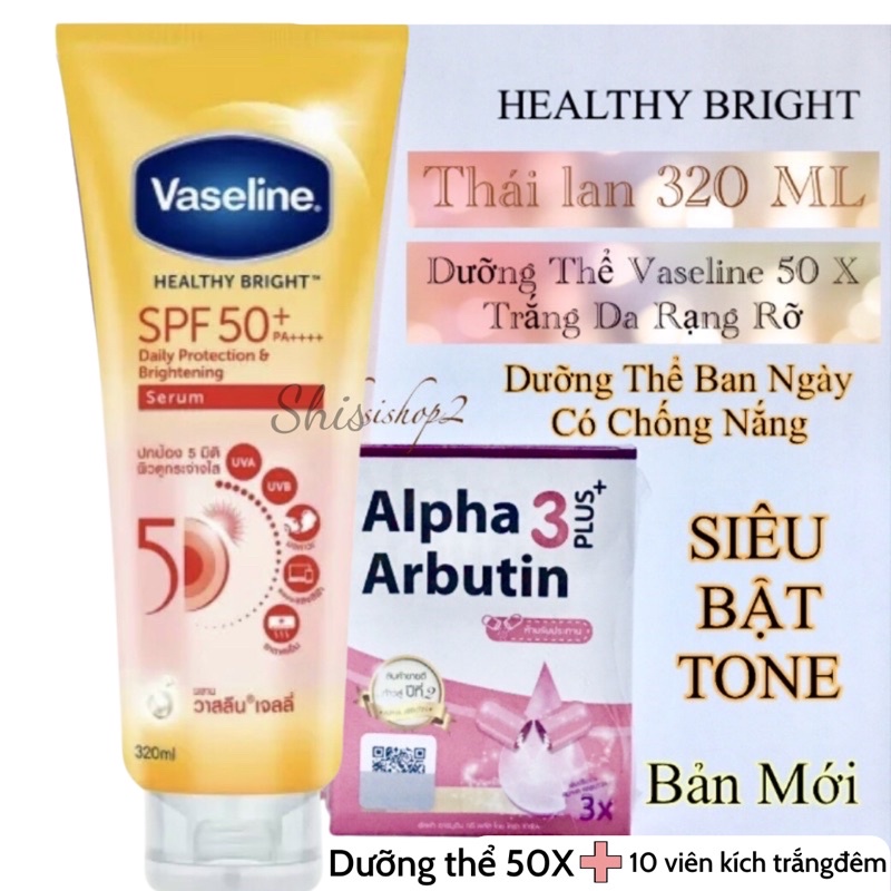 Combo dưỡng da Ban ngày Vaseline 50X 320ml và túi hộp kích trắng Alpha Arbutin