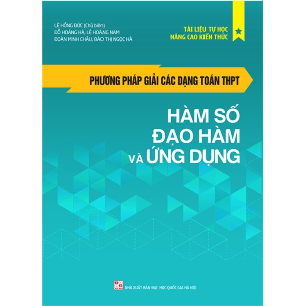 Sách - Phương Pháp Giải Các Dạng Toán Thpt- Hàm Số - Đạo Hàm Và Ứng Dụng