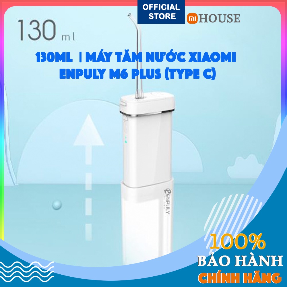 SẴN | Máy tăm nước Xiaomi Enpuly M6 Plus Type C - Máy Xịt vệ sinh răng miệng Xiaomi Enpuly M6 Plus - Chính Hãng