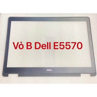 Mặt b vỏ laptop dell e5470, e5570 - viền màn hình dell e5470, e5570