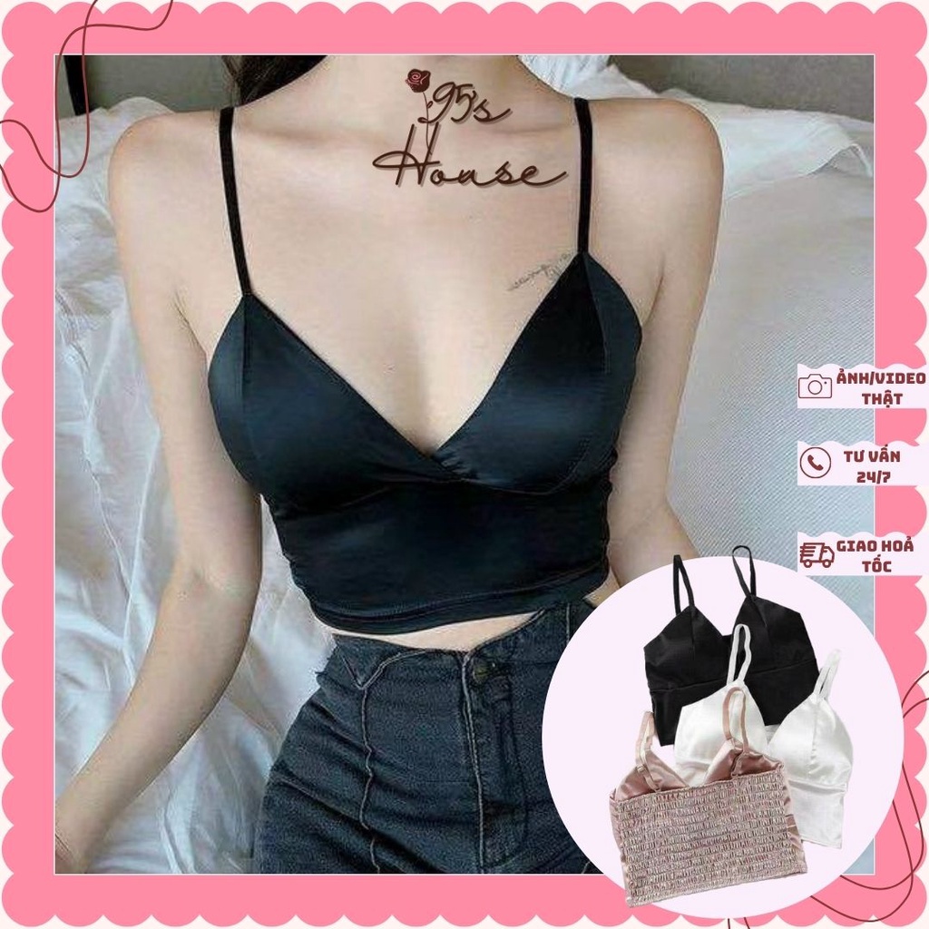 Áo Bra Satin phi bóng Bo Lưng co giãn, Áo bralette hai dây gợi cảm AB03 [95's House]