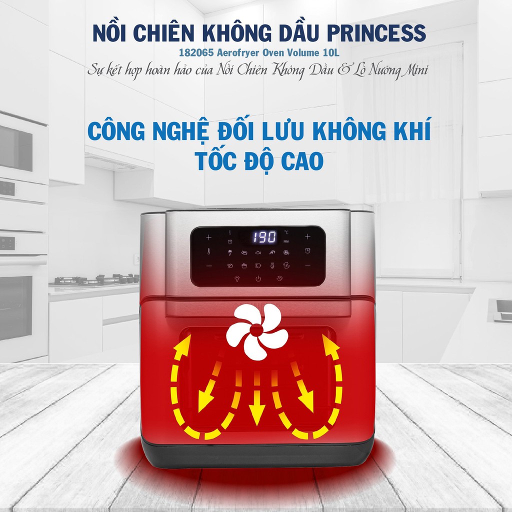 Nồi chiên không dầu đa năng Princess 182065 Aerofryer Oven Volume dung tích 10L- Hàng chính hãng