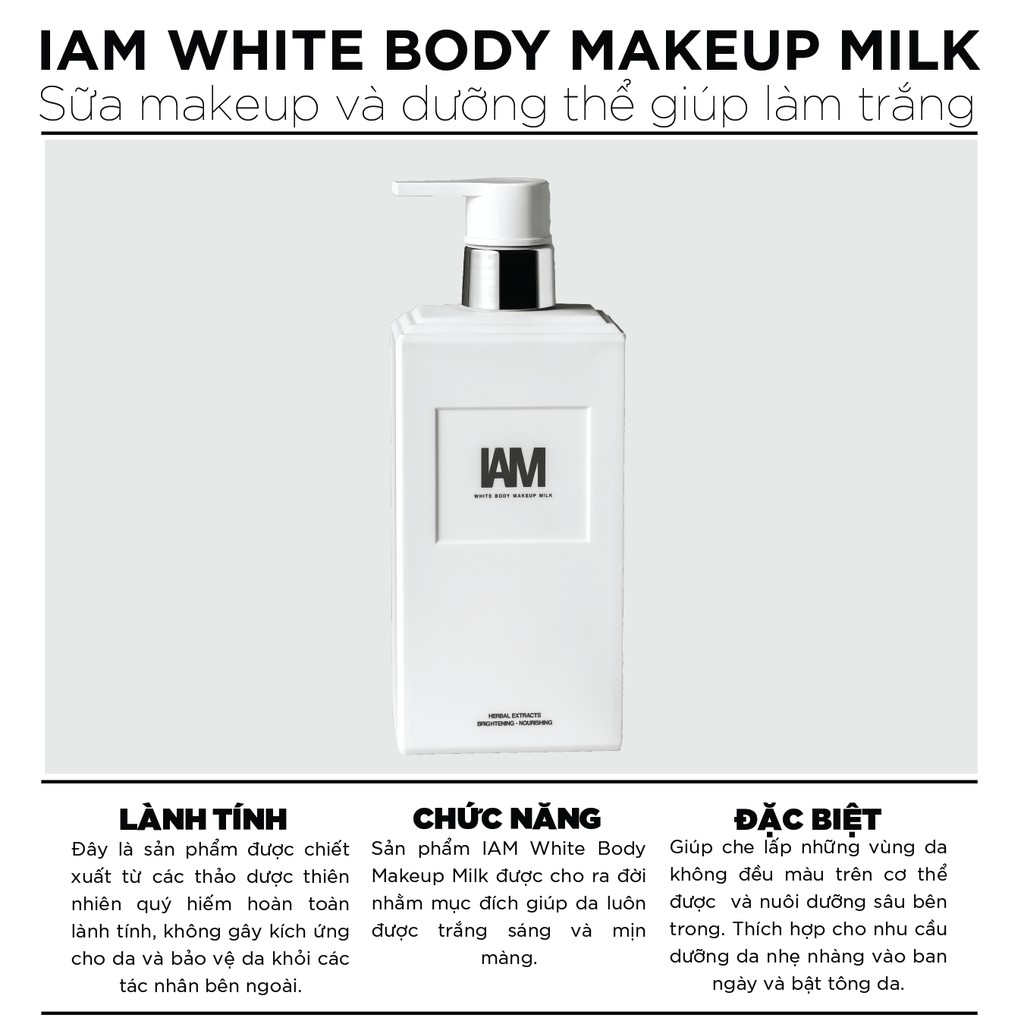 Sữa Makeup và dưỡng thể giúp làm trắng da - IAM WHITE BODY MAKEUP MILK - 300ML