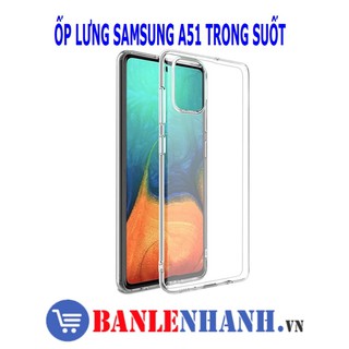 Ốp lưng samsung a51 trong suốt