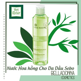 [CHÍNH HÃNG] Nước Hoa Hồng Cho Da Dầu Yves Rocher Toner Sebo Vegetal Eau Micellaire Purifiante 2 in 1 200ml