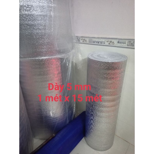 Mút xốp OPP (dày 5mm) một mặt bạc khổ 1 mét - cách nhiệt, cách âm, bảo ôn (dài 15 m)