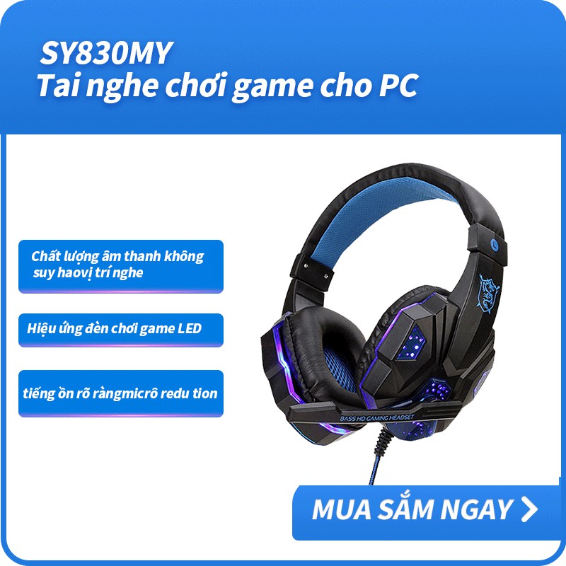 【Đọc kho】 Tai nghe chơi game qua tai SY830MV có Mic và Đèn LED cho PC Tai nghe chơi game | BigBuy360 - bigbuy360.vn
