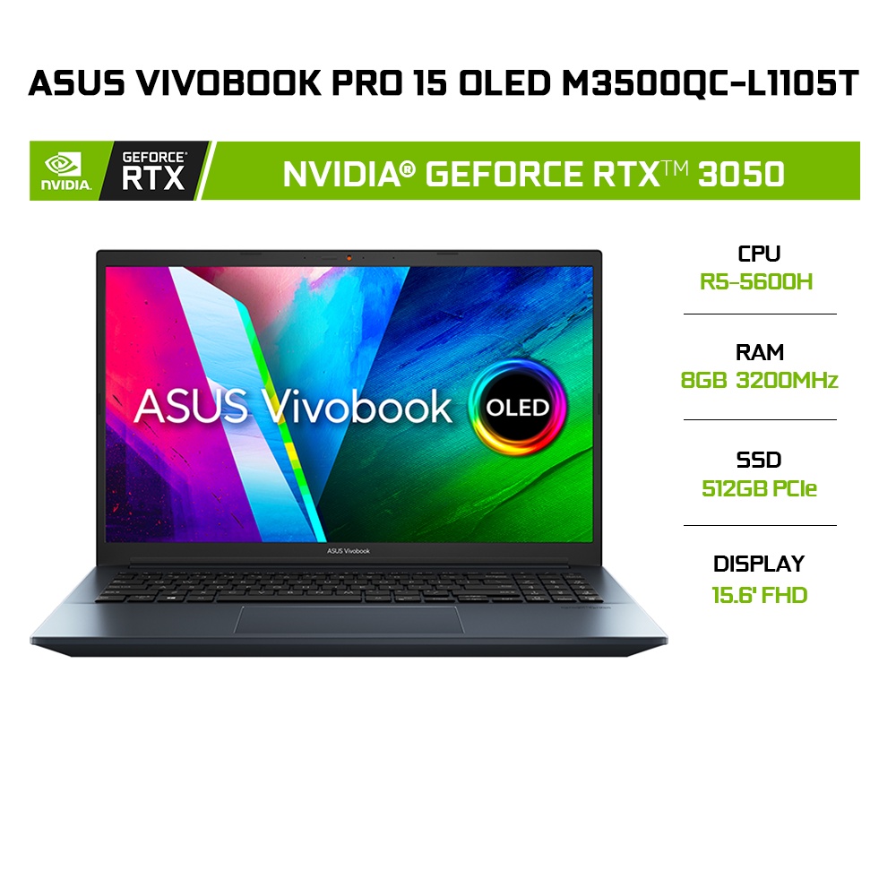 Laptop ASUS VivoBook Pro 15 OLED M3500QC-L1105T R5-5600H 8GB 512GB RTX™ 3050 4GB 15.6' Win 10