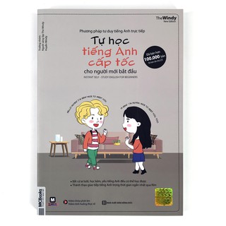 Sách - Phương Pháp Tư Duy Tiếng Anh Trực Tiếp - Tự Học Tiếng Anh Cấp Tốc Cho Người Mới Bắt Đầu