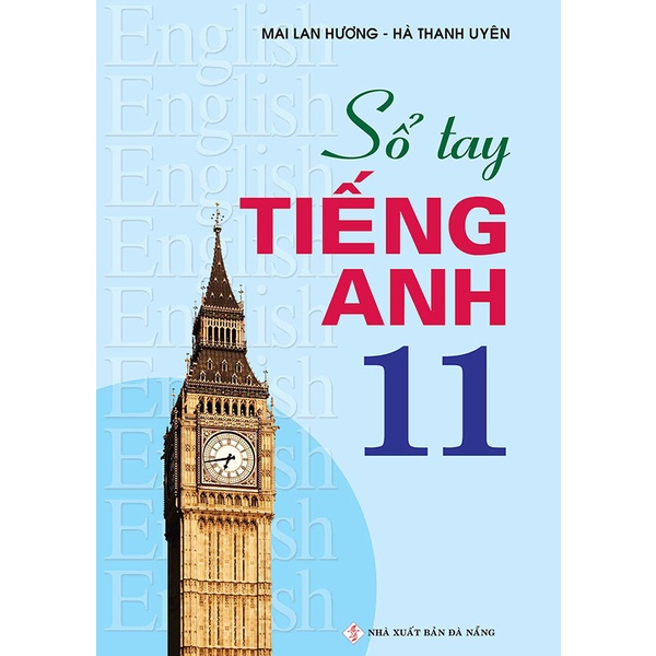 Sách - Sổ tay tiếng Anh lớp 11 - Mai Lan Hương