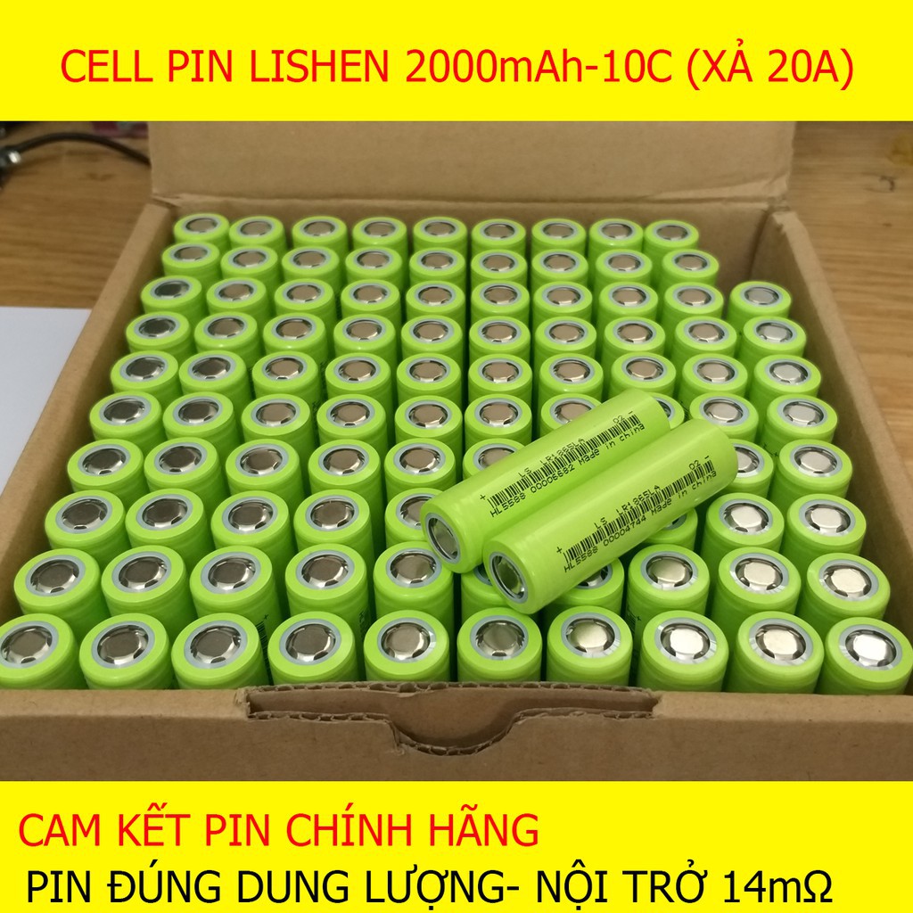 Cell Pin lishen xanh 18650LA xả 20A - Đủ dung lượng 2000mAh ( Cam kết Chính Hãng 100% )