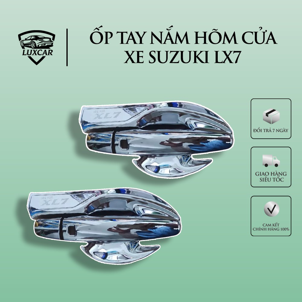 Ốp tay nắm hõm cửa SUZUKI XL7 - Nhựa ABS mạ Crom cao cấp