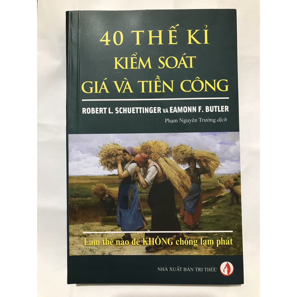 Sách 40 Thế kỉ kiểm soát giá giá và tiền công