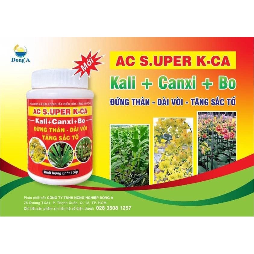 Phân bón AC SUPER Kali Canxi Bo đứng thân dài vòi hoa tăng sắc tố 100gam