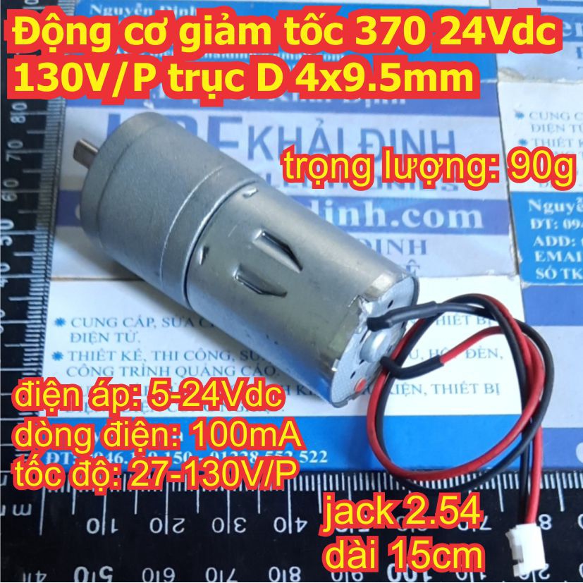 Động cơ giảm tốc 370 24Vdc 130V/P trục D 4x9.5mm kde7337