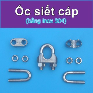 Ốc siết cáp Khóa cáp Cóc kẹp cáp (inox 304)