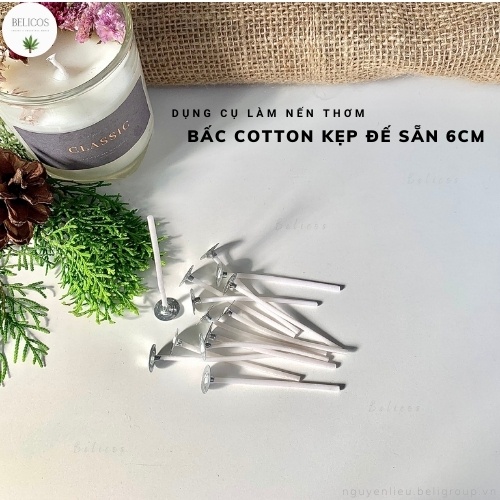 Bấc Nến Cotton Phủ Sáp kẹp đế sắt tròn sẵn 10cm