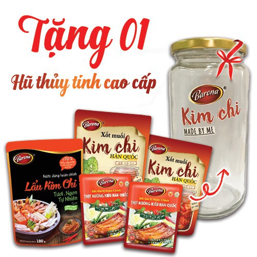 Tặng 1 Hũ Thủy Tinh Cao Cấp khi mua combo Xốt BARONA (2 gói Xốt Muối Kim Chi+2 gói Xốt Nướng Hàn Quốc+1 gói Lẩu Kim Chi)