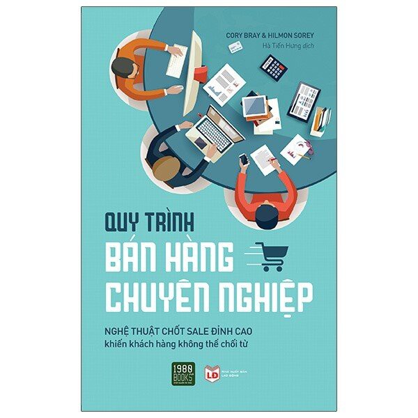 Sách - Quy Trình Bán Hàng Chuyên Nghiệp - Nghệ thuật chốt sale đỉnh cao khiến khách hàng không thể chối từ