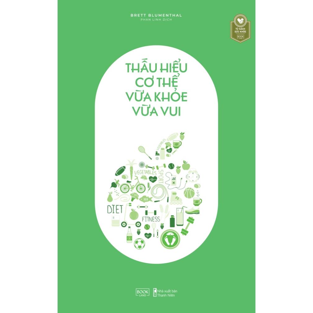 Sách - Thấu Hiểu Cơ Thể Vừa Khỏe Vừa Vui - AZVietNam