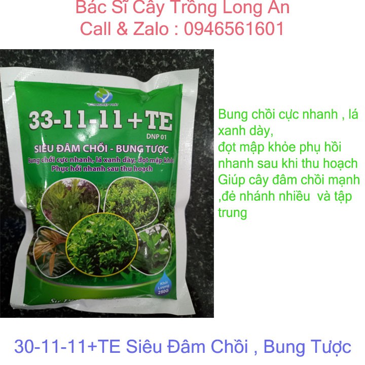 Phân bón lá 33-11-11+TE.Siêu Đâm Chồi - Bung Tược .Dùng cho lúa,cây ăn trái ,cây công nghiệp, rau củ ..Gói 250g