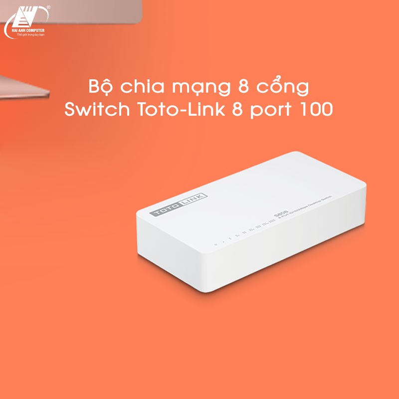 Bộ chia mạng 8 cổng Switch Toto-Link 8 port 100 | Tốc độ 100Mbps - Đèn LED báo hiệu - Hàng chính hãng