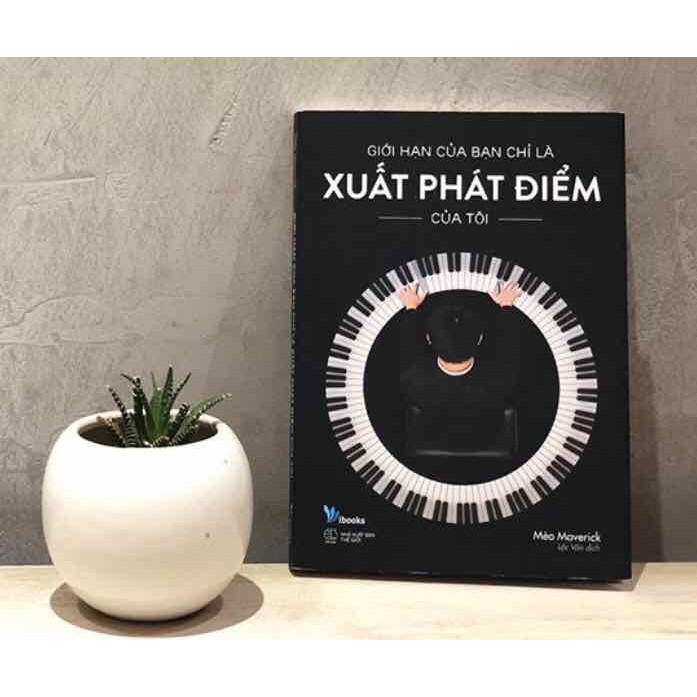 Sách - Giới Hạn Của Bạn Chỉ Là Xuất Phát Điểm Của Tôi