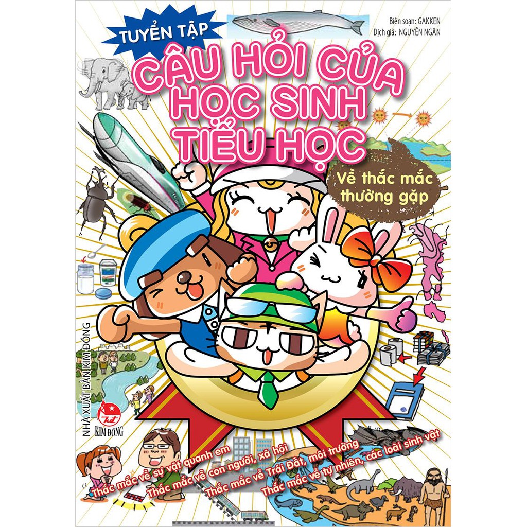 Sách Tuyển Tập Câu Hỏi Của Học Sinh Tiểu Học - Về sự vật xung quanh, thắc mắc thường gặp