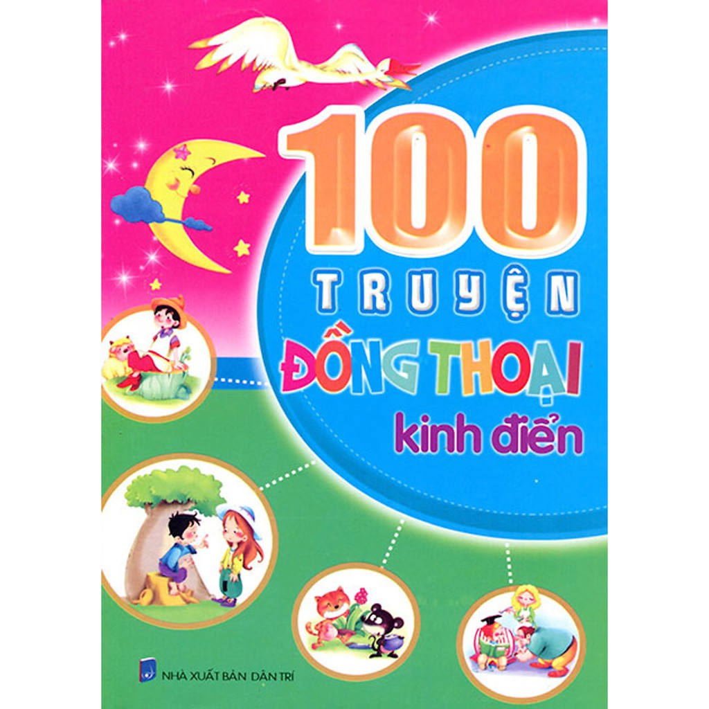 100 Truyện Đồng Thoại Kinh Điển
