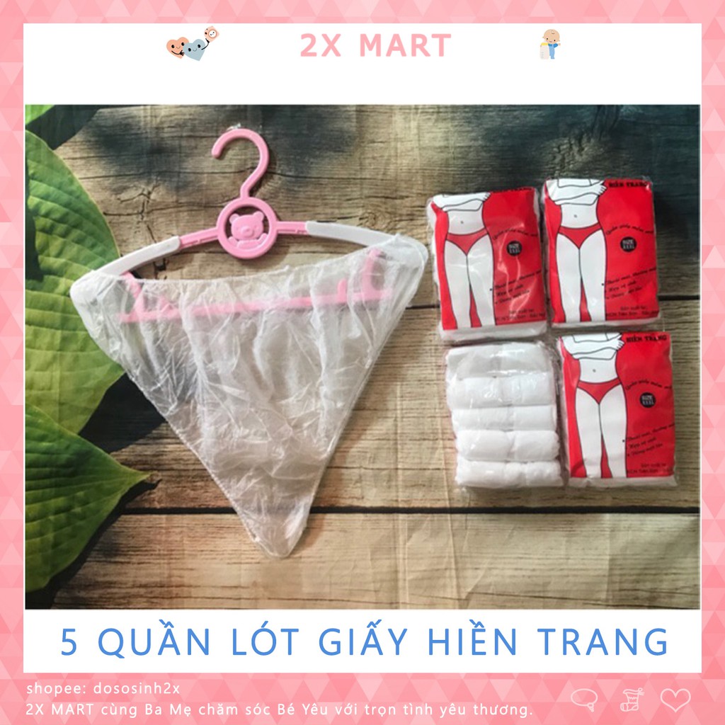 Gói 5 quần lót giấy cho mẹ baby Hiền Trang, Quần lót miễn giặt dùng 1 lần tiện lợi - 2X MART