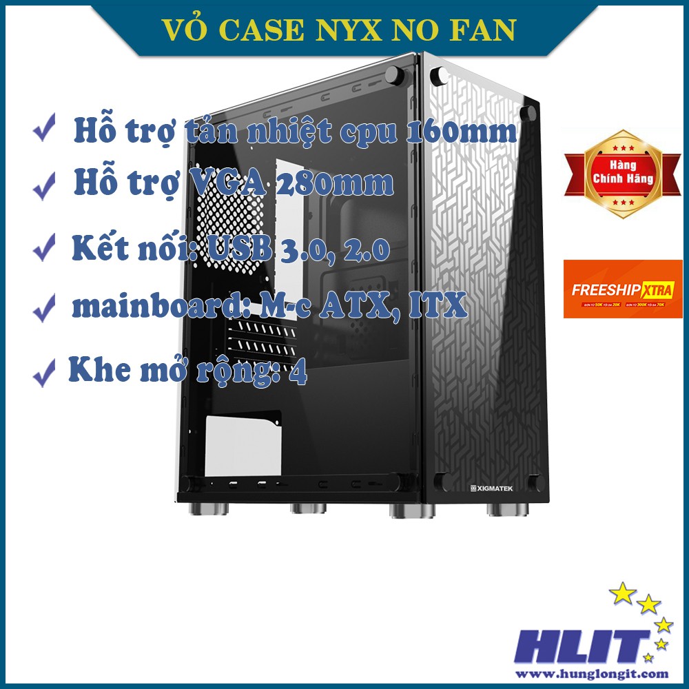 Vỏ case Xigmatek NYX không Fan 2 mặt kính cường lực- BaoHanG