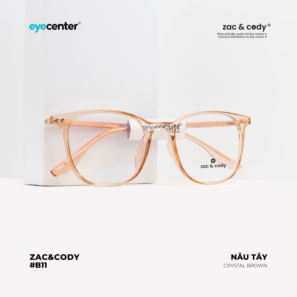 Gọng kính cận nam nữ B11S chính hãng ZAC &amp; CODY  lõi thép chống gãy nhập khẩu by Eye Center Vietnam