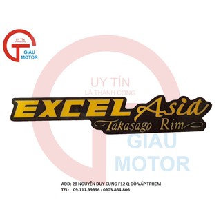 BU - TEM LOGO BỰ CHỮ '' EXCEL ASIA'' DÁN TRANG TRÍ MỌI VỊ TRÍ XE MÁY