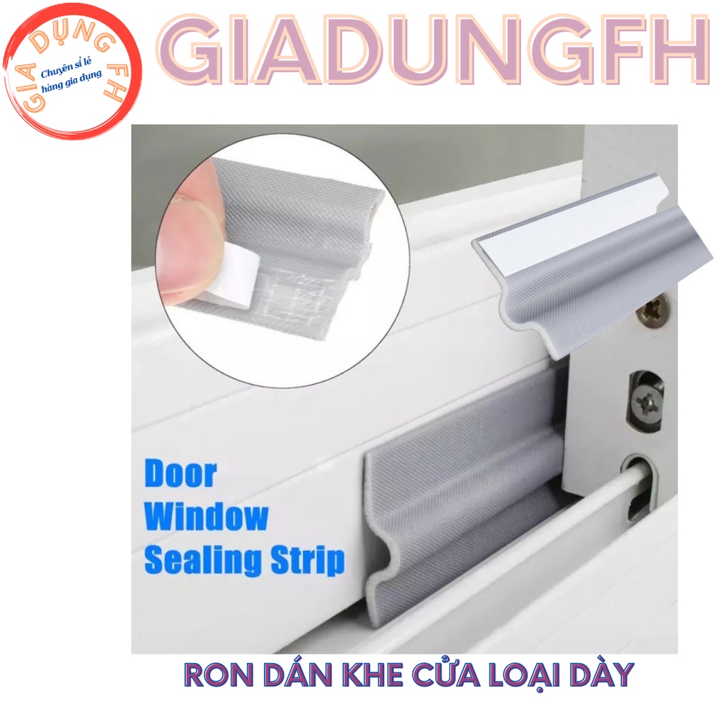 RON DÁN KHE CỬA LOẠI DÀY , NGĂN CHẶN BỤI , CÔN TRÙNG , GIỮ HƠI PHÒNG MÁY LẠNH