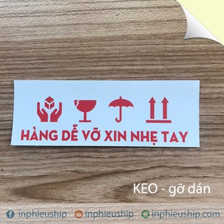 Decal HÀNG DỄ VỠ (Lốc 100 tờ)