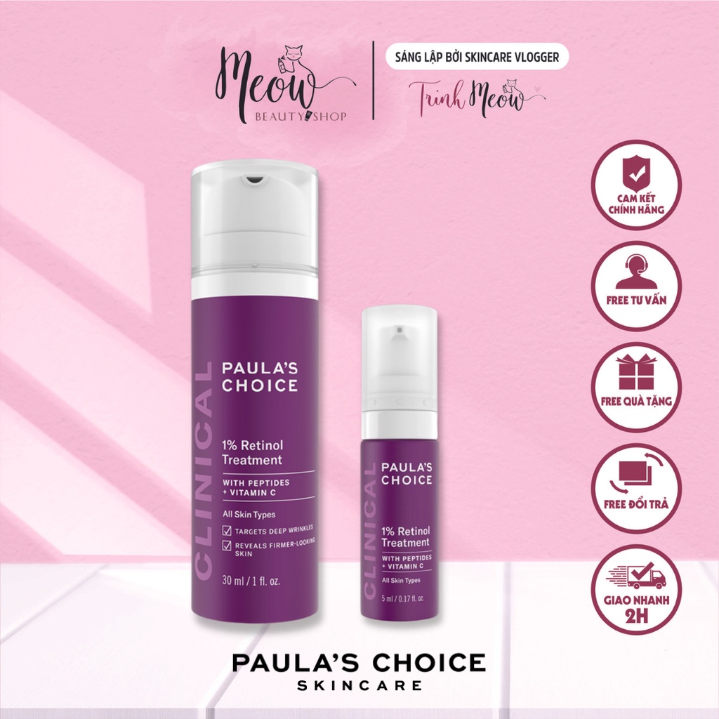 Tinh chất chống lão hoá Paula’s Choice Clinical 1% Retinol Treatment 5ml-30ml - Meow Beauty Shop by Trinh Meow