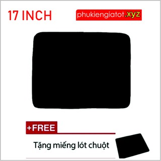Túi chống sốc cho laptop 17 inch loại dày + Tặng bàn di chuột