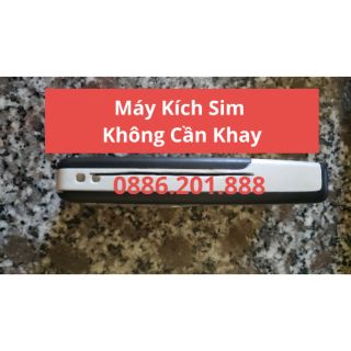 Máy Kích Sim Không Cần Khay
