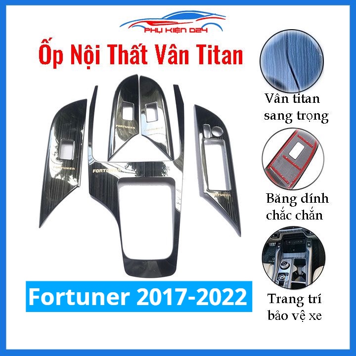 Ốp nội thất Fortuner 2017-2018-2019-2020-2021-2022-2023 vân Titan bảo vệ chống trầy xước và làm đẹp xe