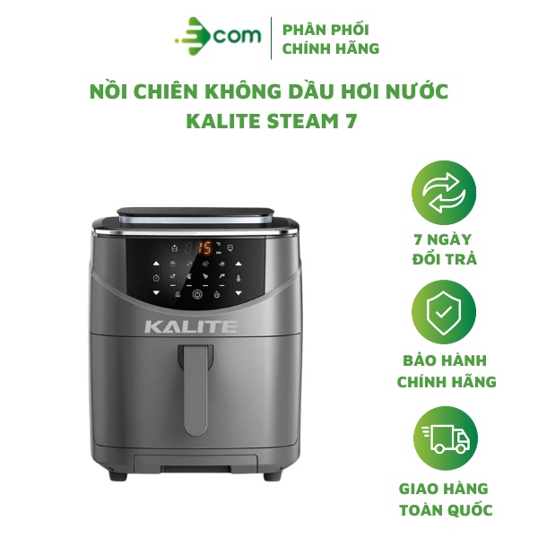 [Mã ELMALL10 giảm 10% đơn 500K] Nồi Chiên Không Dầu Hơi Nước Kalite Steam 7 - Hàng Chính Hãng