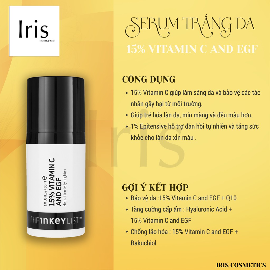 ( BILL CANADA) Serum trắng da 15% VITAMIN C + EFG -The INKEY List-