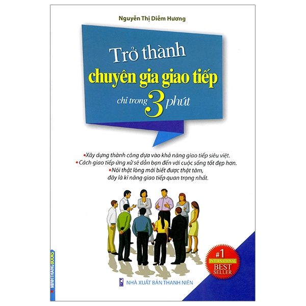 Sách - Trở Thành Chuyên Gia Giao Tiếp Trong 3 Phút