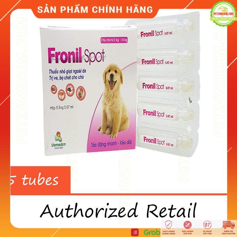 [Hộp 5 Type] Nhỏ gáy diệt ve, rận, bọ chét chó FRONIL SPOT ống 0.67ml 2 - 10kg ⚜ FREESHIP ⚜ Ống Nhỏ Gáy Fronil Spot