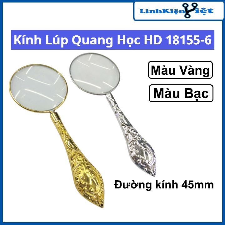 Kính lúp quang học cầm tay HD 18155-6 kim loại, hoa văn đẹp dùng để đọc, sửa chữa điện tử