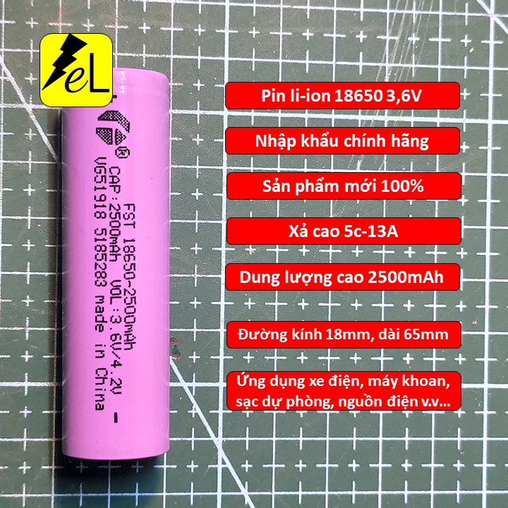 Cell pin 18650 Foster 2500mAh ✅Bao Test Dung Lượng✅Pin 18650 xả 5C(10A) || Hàng chính hãng