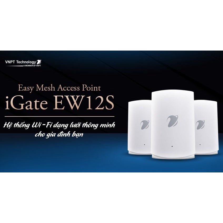VNPT Technology Hệ thống Wifi Mesh 2 băng tần chuẩn AC 1200Mbps iGate EW12S - Hàng Việt Nam