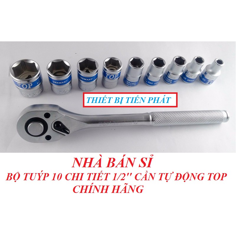 Bộ Tuýp 10 Chi Tiết 1/2" Cần Tự Động TOP (Chính Hãng)