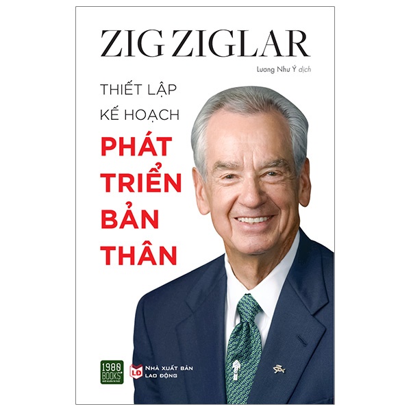 Sách - Zig Ziglar - Thiết Lập Kế Hoạch Phát Triển Bản Thân