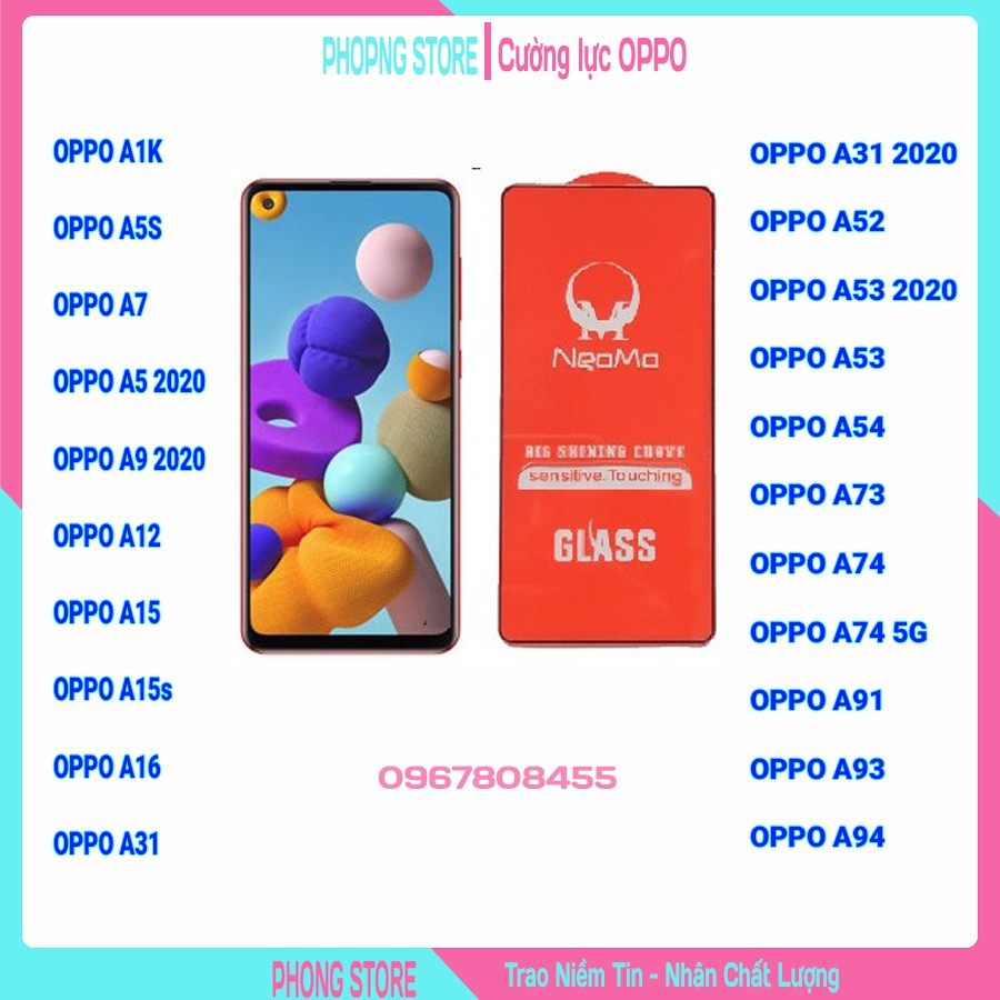 Cường lực oppo A5s / A5 2020 / A9 2020 / A7 / A12 / A15/ A15s / A16 / A31 / A31 2020 / A52 / A53 / A54 / A73 / A74 / A91